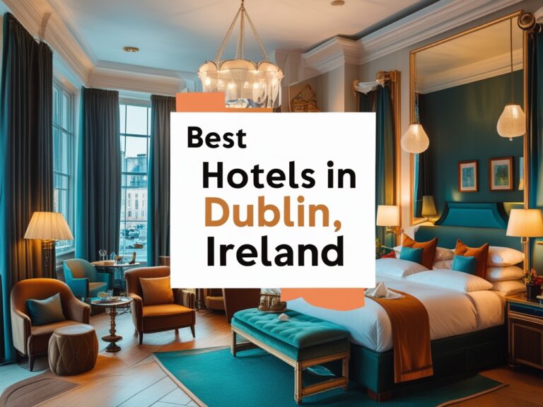 Best Hotels In Dublin Ireland